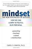 Mindset: The New Psychology of Success Mindset: The New Psychology of Success