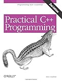 Practical C++ Programming, Second Edition Practical C++ Programming, Second Edition